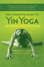 The Complete Guide to Yin Yoga